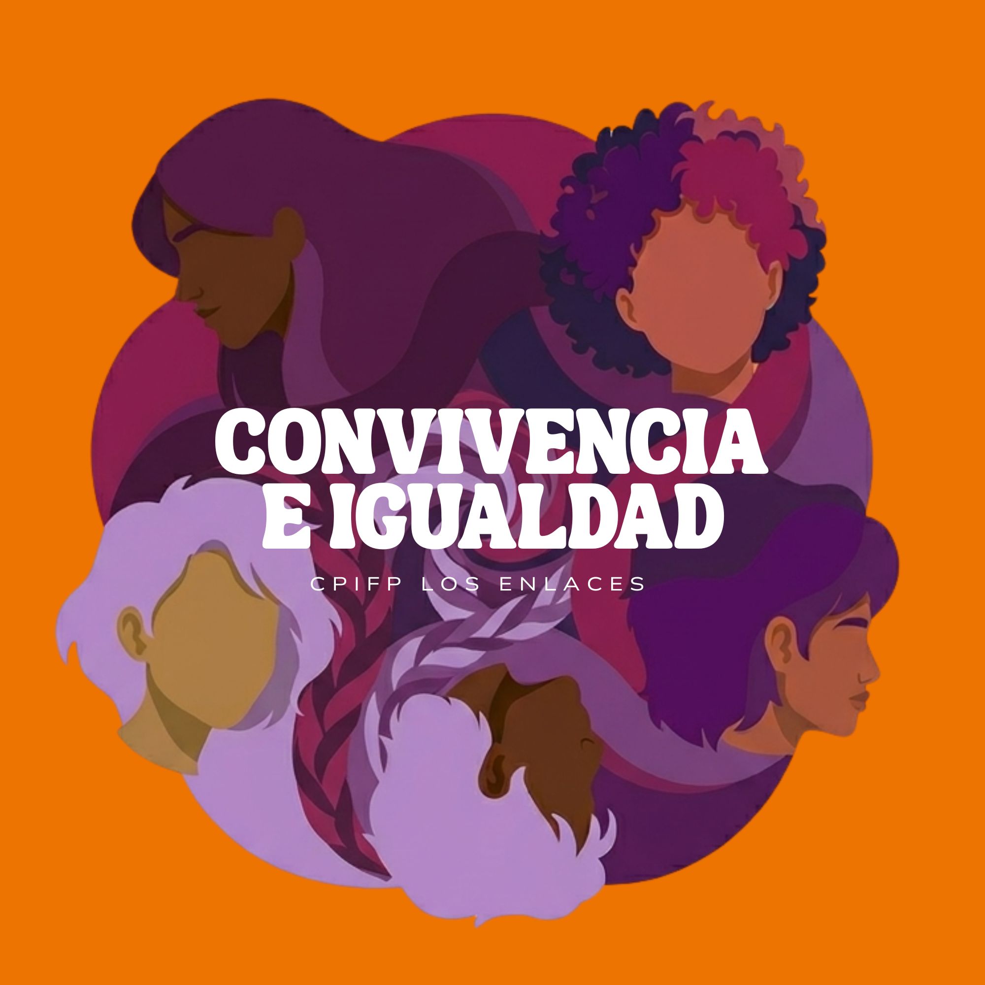 Área de Convivencia e Igualdad del CPIFP Los Enlaces